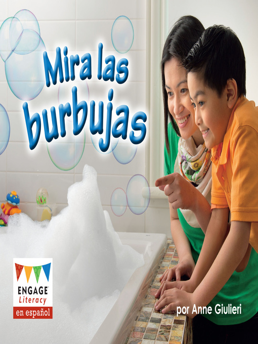 Title details for Mira las burbujas by Anne Giulieri - Available